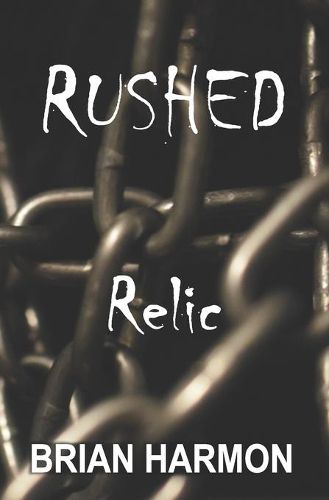 Cover image for Rushed