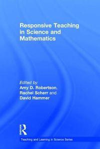 Cover image for Responsive Teaching in Science and Mathematics