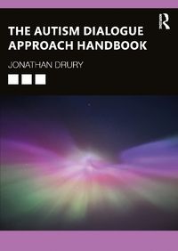 Cover image for The Autism Dialogue Approach Handbook