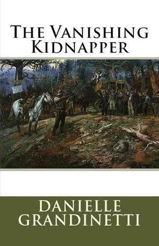 Cover image for The Vanishing Kidnapper