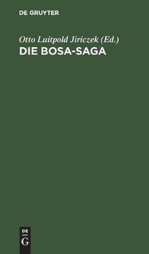 Cover image for Die Bosa-Saga: In 2 Fassungen Nebst Proben Aus Den Bosa-Rimur