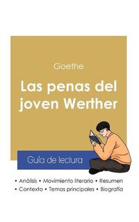 Cover image for Guia de lectura Las penas del joven Werther de Goethe (analisis literario de referencia y resumen completo)