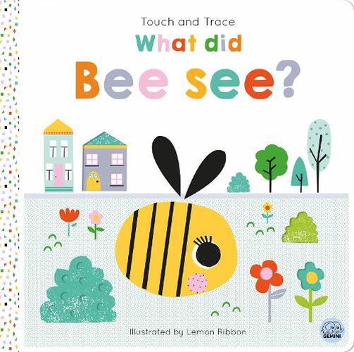 Cover image for Touch and Trace - What did Bee see?