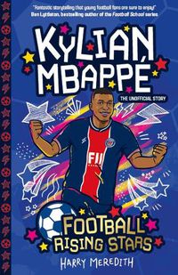 Cover image for Football Rising Stars: Kylian Mbappe