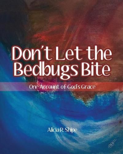 Cover image for Don't Let The Bedbugs Bite