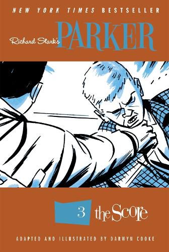 Cover image for Richard Stark's Parker: The Score