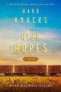 Cover image for Hard Knocks and High Hopes