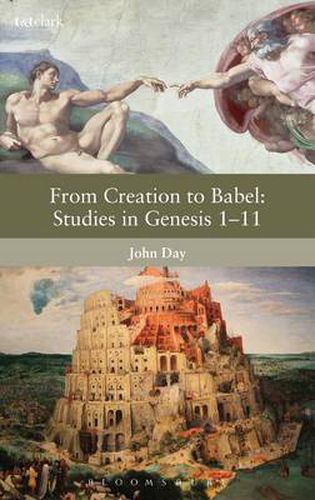 Cover image for From Creation to Babel: Studies in Genesis 1-11