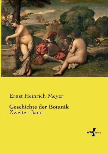 Cover image for Geschichte der Botanik: Zweiter Band