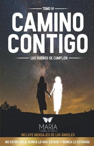 Cover image for Camino Contigo: Los Suenos Se Cumplen