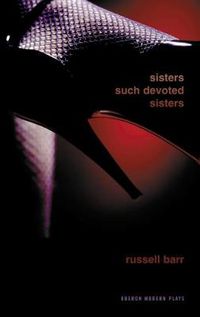 Cover image for Sisters Such Devoted Sisters