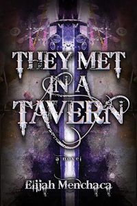 Cover image for They Met in a Tavern