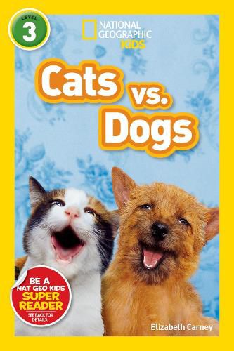 Cover image for National Geographic Readers: Cats vs. Dogs