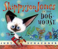 Cover image for Skippyjon Jones in the Doghouse