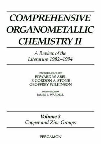 Cover image for Comprehensive Organometallic Chemistry II, Volume 3: Copper and Zinc Groups