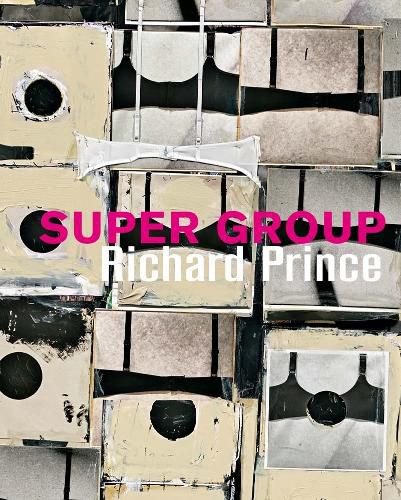 Cover image for Richard Prince - Super Group