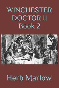 Cover image for Winchester Doctor II