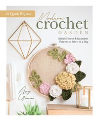 Cover image for Modern Crochet Garden