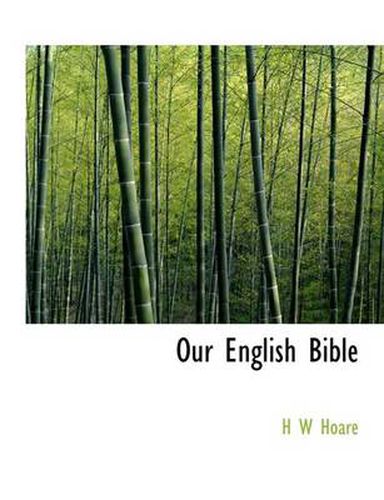 Cover image for Our English Bible