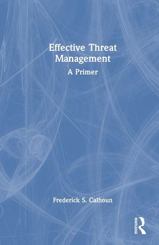 Cover image for Effective Threat Management