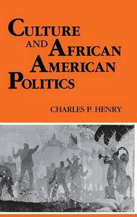 Cover image for Culture and African American Politics