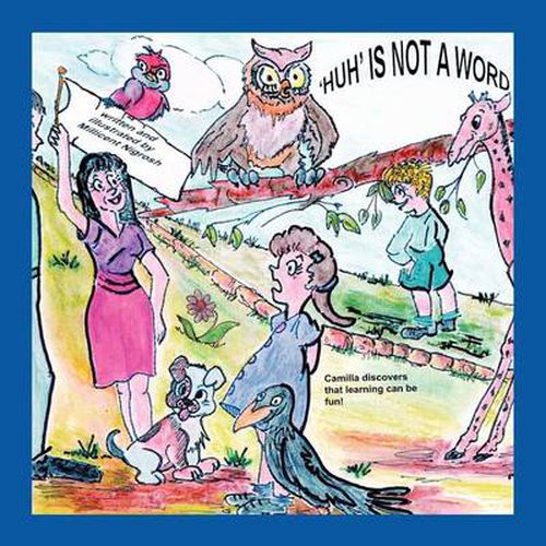 Cover image for 'Huh' Is Not a Word