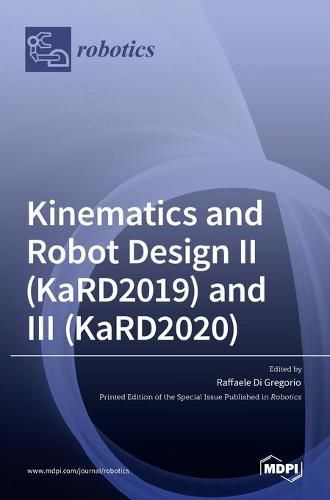 Cover image for Kinematics and Robot Design II (KaRD2019) and III (KaRD2020)