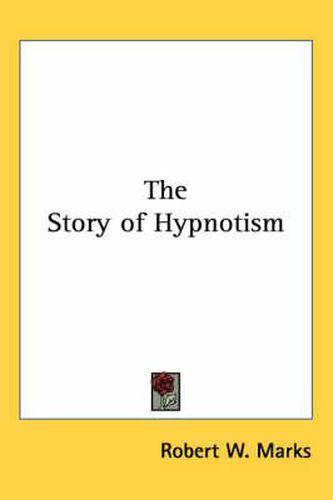 The Story of Hypnotism