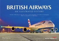 Cover image for British Airways: An Illustrated History