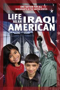 Cover image for Life as an Iraqi American