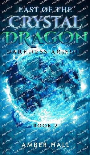 Cover image for Last of the Crystal Dragon