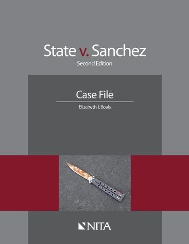 State V. Sanchez: Case File