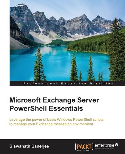 Cover image for Microsoft Exchange Server PowerShell Essentials
