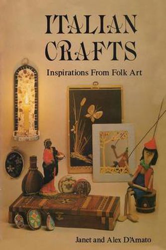 Cover image for Italian Crafts: Inspirations From Folk Art
