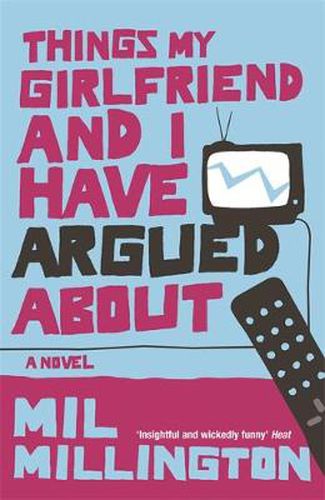 Cover image for Things My Girlfriend and I Have Argued About