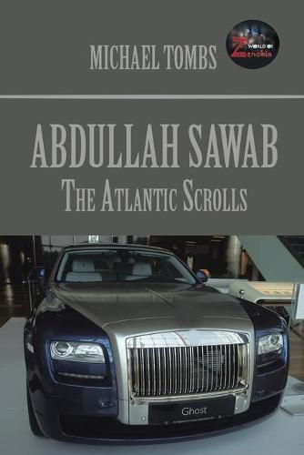 Abdullah Sawab: The Atlantic Scrolls