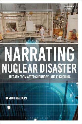 Cover image for Narrating Nuclear Disaster