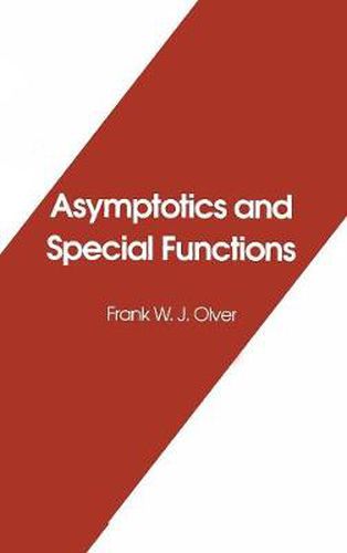 Cover image for Asymptotics and Special Functions