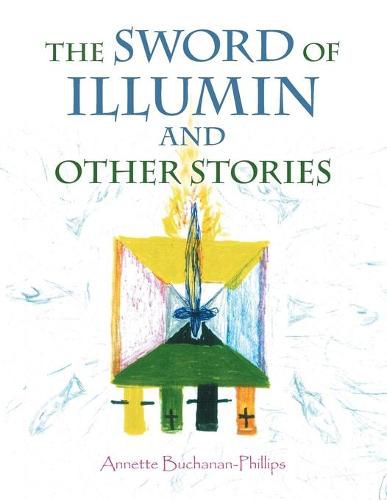 Cover image for The Sword of Illumin and Other Stories