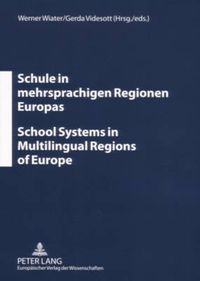 Cover image for Schule in Mehrsprachigen Regionen Europas- School Systems in Multilingual Regions of Europe