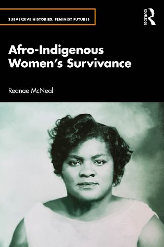 Cover image for Afro-Indigenous Women's Survivance