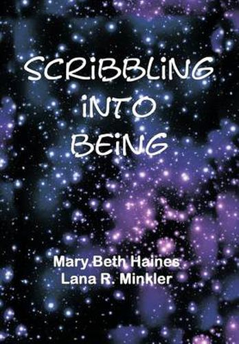 Cover image for Scribbling Into Being