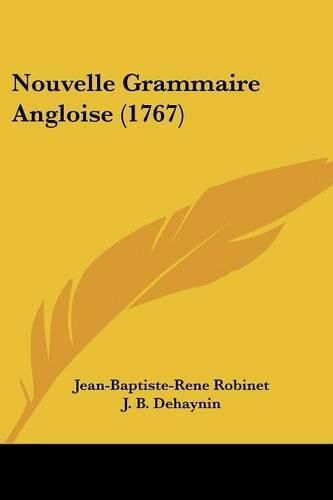 Nouvelle Grammaire Angloise (1767)