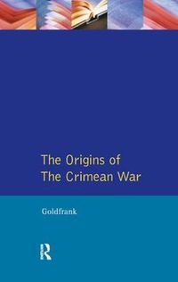 Cover image for The Origins of the Crimean War