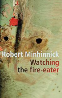 Cover image for Watching the Fire-Eater