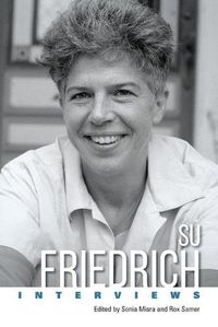 Cover image for Su Friedrich: Interviews