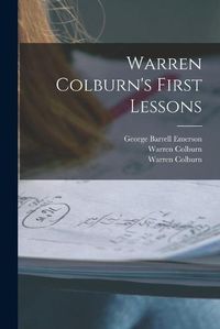 Cover image for Warren Colburn's First Lessons