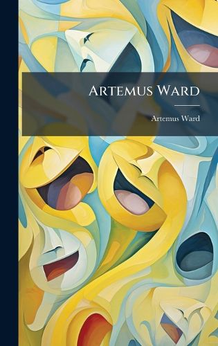 Cover image for Artemus Ward
