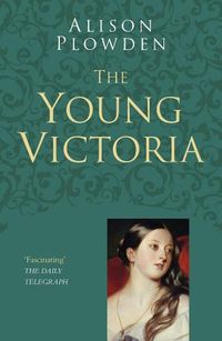 Cover image for The Young Victoria: Classic Histories Series