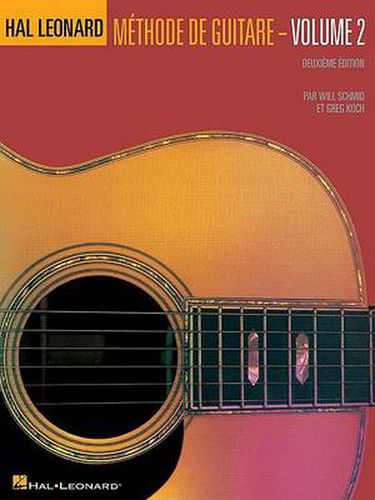 Methode de guitare - Volume 2: DeuxieMe Edition - French Edition